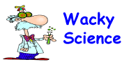 Wacky Science